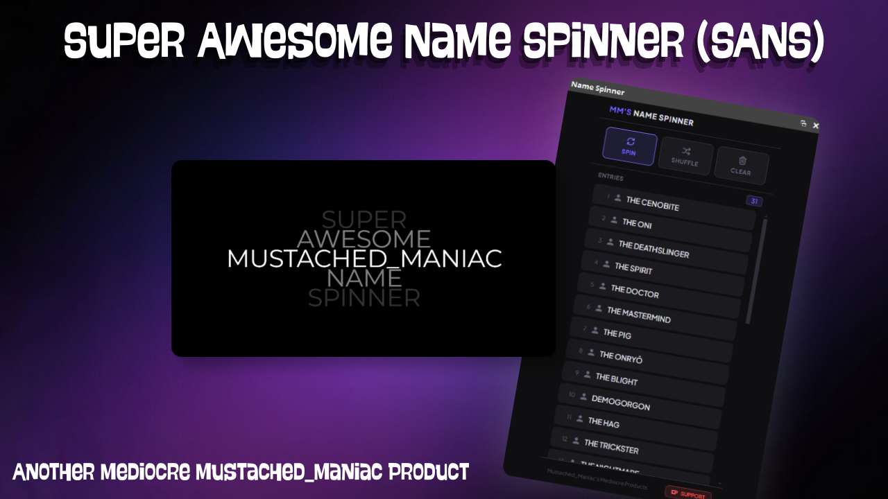 Super Awesome Name Spinner (SANS) for Live Streaming